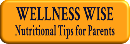 Wellness Wise Tips for Parents